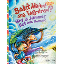 Bakit Mainit Ang Tag-Araw? Why Is Summer Hot and Humid