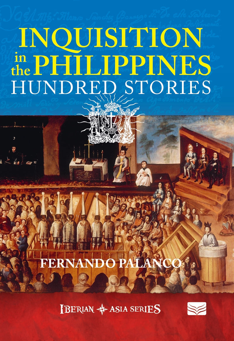 INQUISITION in the PHILIPPINES HUNDRED STORIES