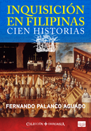 Inquisicion en Filipinas (Spanish Version)