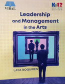 Leadership and Management in the Arts (Revised Edition)