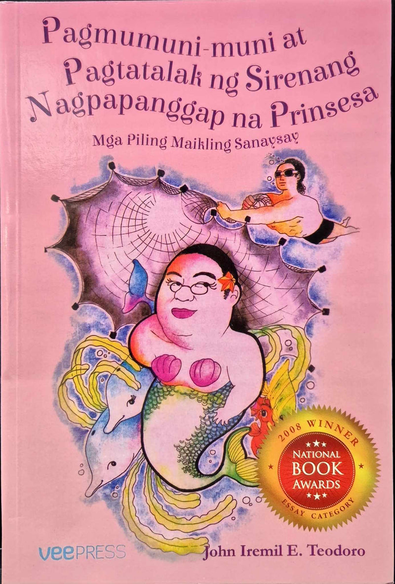 Pagmumuni-muni at Pagtatalak ng Sirenang Nagpapanggap na Prinsesa