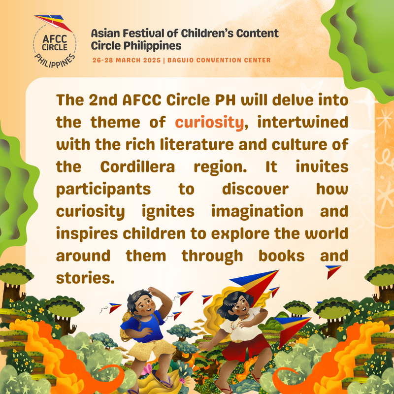 Asian Festival of Children's Content Circle Philippines - RESCHEDULED to MARCH 26-28, 2025