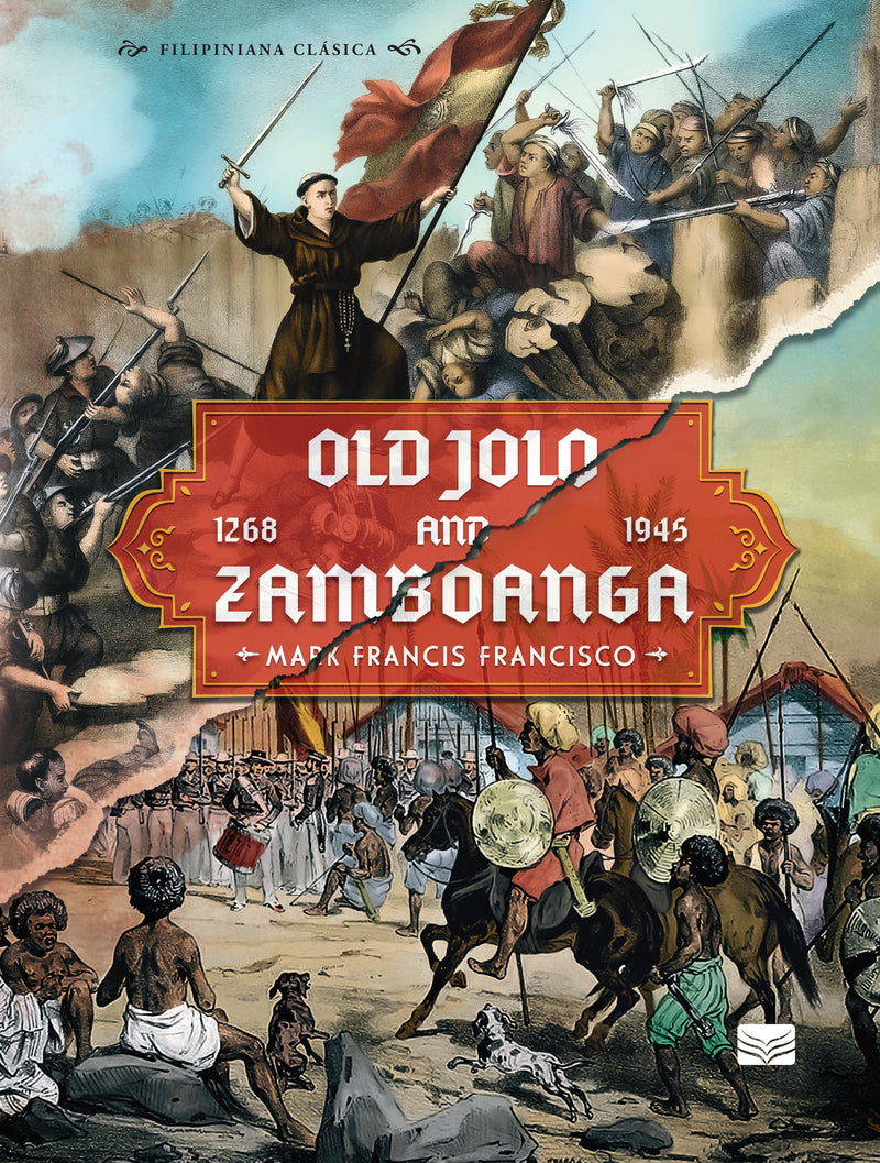 Old Jolo and Zamboanga, 1268-1945