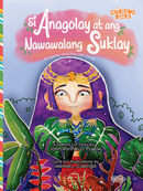 Si Anagolay at ang Nawawalang Suklay
