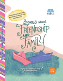 Stories of Friendship and Family