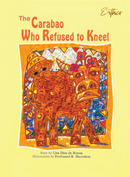 The Carabao Who Refused to Kneel