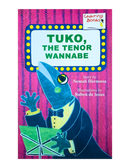 Tuko, the Tenor Wannabe - BIG BOOK