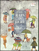 The Rain is Here