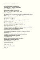 More Hispanic Than We Admit 3, Quincentennial Edition, 1521–1820 Filipino and Spanish Interactions over the Centuries