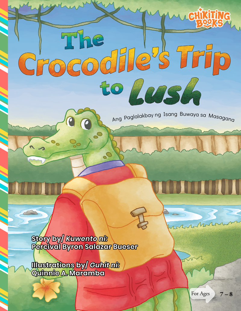 The Crocodile's Trip to Lush