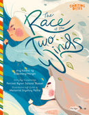 The Race of the Two Winds