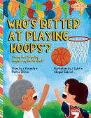 Who’s Better at Playing Hoops?