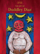 The Art of Duddley Diaz