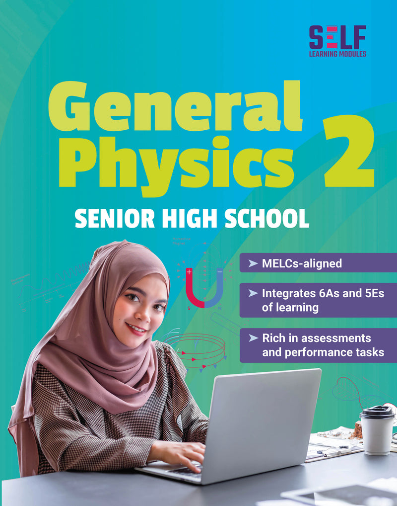 Self-Learning Modules: General Physics 2