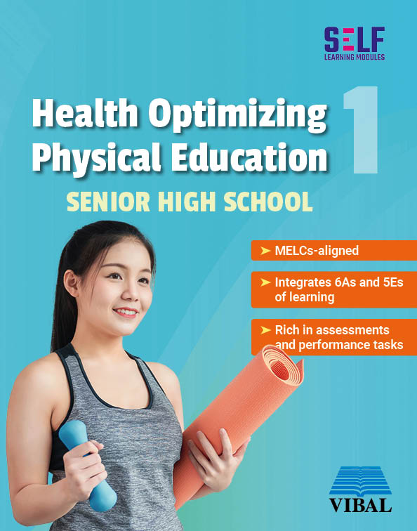 Self-Learning Modules: Health Optimizing Physical Education 1