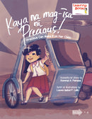 Kaya na Mag-isa ni Precious