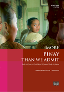 More Pinay Than We Admit: The Social Construction of the Filipina