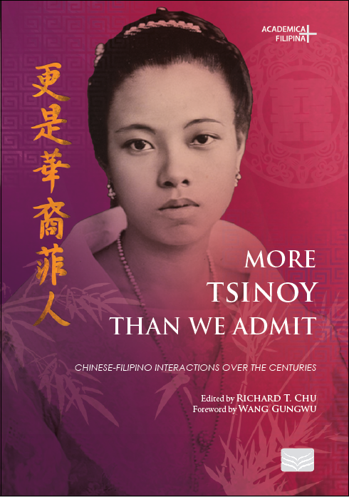 More Tsinoy Than We Admit: Chinese-Filipino Interactions Over the Centuries